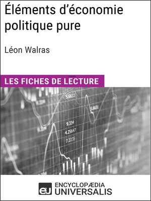 cover image of Éléments d'économie politique pure ou théorie de la richesse sociale de Léon Walras